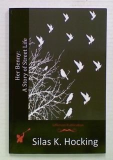 Her Benny: A Story of Street Life