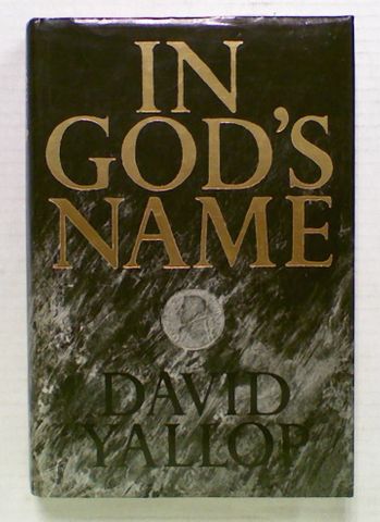 In God's Name: An Investigation into the (Hard Cover)