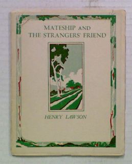 Mateship and The Stranger's Friend