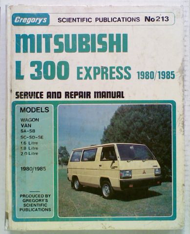 Mitsubishi L 300 Express Van 1980 / 1985