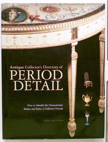 Antique Collector's Directory of Period Detail