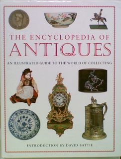 The Encyclopedia of Antiques