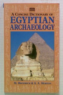 A Concise Dictionary of Egyptian Archaeology