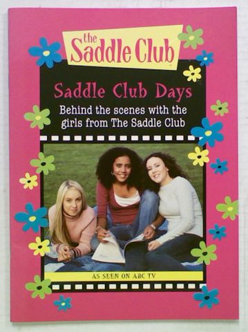 Saddle Club Days. Behind the scenes with the girls