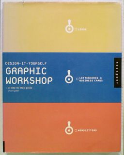 Design-it-Yourself Graphic Workshop: A step-by-step