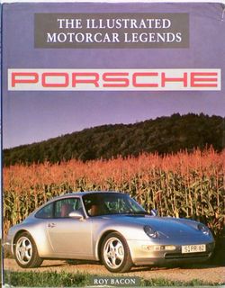 The Illustrated Motorcar Legends: Porsche