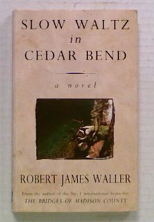 Slow Waltz in Cedar Bend