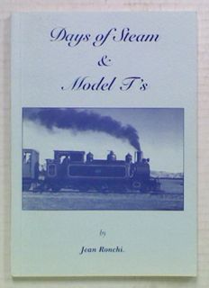 Days of Steam & Model T's (Signed by the Author)