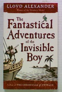 The Fantastical Adventures of the Invisible Boy