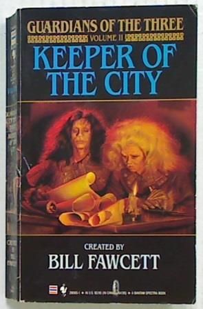 Keeper of the City: Guardians of the Three Bk 2