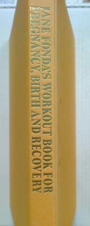 Jane Fonda's Workout Book for Pregnancy,