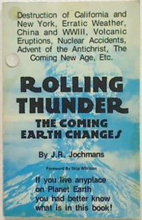 Rolling Thunder The Coming Earth Changes