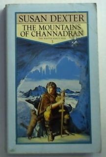 The Mountains of Channadran (Bk 3 The Winter King's War)