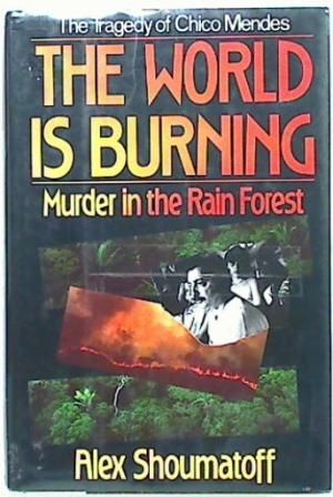 The World is Burning (Hard Cover)