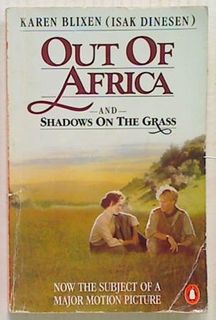 Out Of Africa & Shadows On The Grass