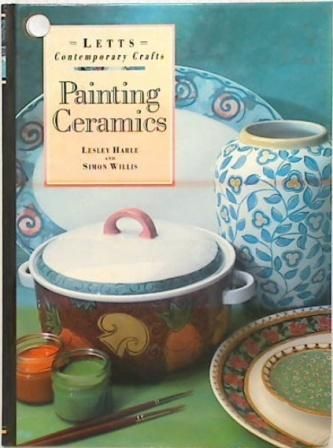 Painting Ceramics (Hard Cover)