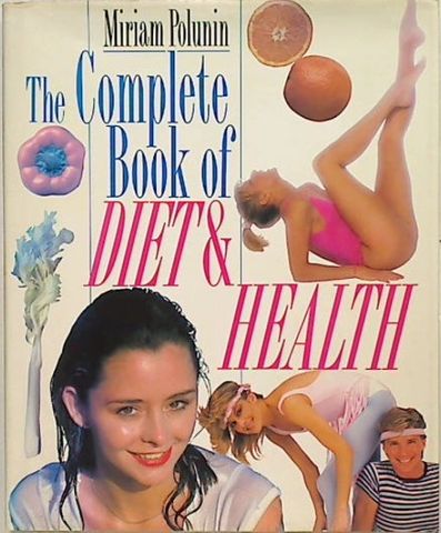The Complete Book of Diet & Health