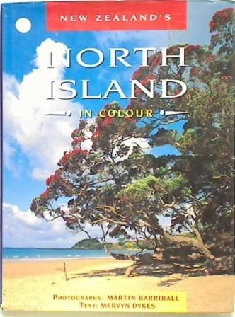 New Zealand's North Island in Colour