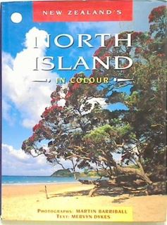 New Zealand's North Island in Colour