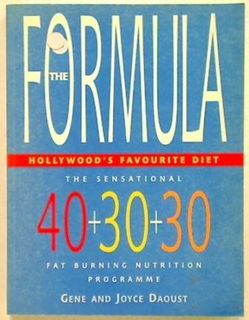 The Formula. The Sensational 40+30+30