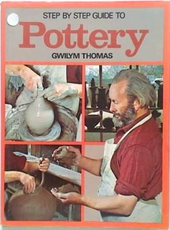 Step by Step Guide to Pottery