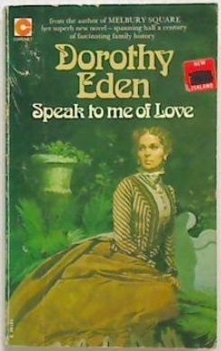 Speak to me of Love