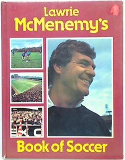 Lawrie McMenemy's Book of Soccer