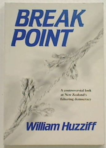 Break Point. A controversial look at New Zealand's
