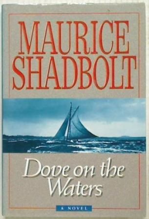 Dove on the Waters (Hard Cover)