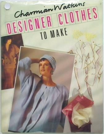 Designer Clothes to Make