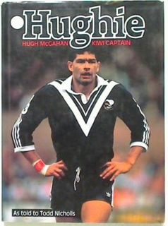 Hughie. Hugh McGahan Kiwi Captain