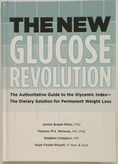 The New Glucose Revolution