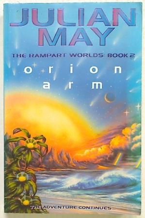 Orion Arm . Book 2 of Rampart World