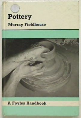 Pottery. A Foyles Handbook