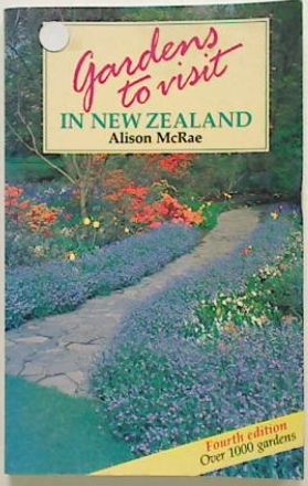Gardens to Visit in New Zealand