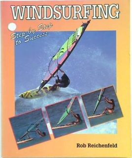 Windsurfing. Step by Step to Success