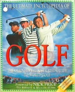 The Ultimate Encyclopedia of Golf