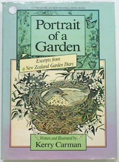 Portrait of a Garden: Excerpts from a New Zealand