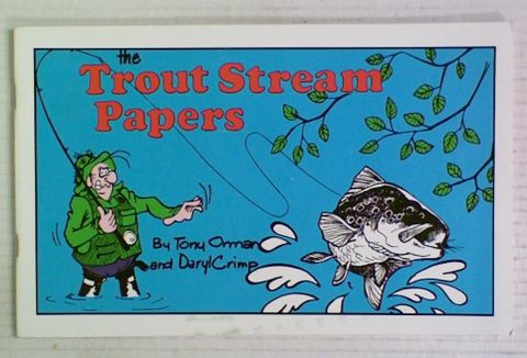 The Trout Stream Papers