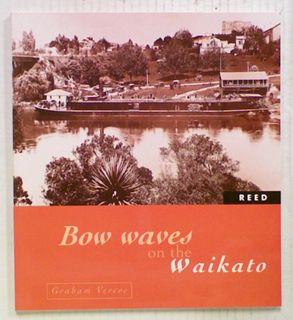 Bow Waves on the Waikato