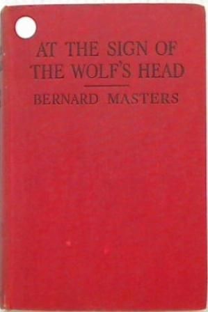 At The Sign of the Wolf's Head