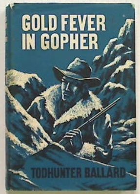Gold Fever In Gopher (Hard Cover)