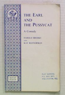 The Earl and The Pussycat. A Comedy