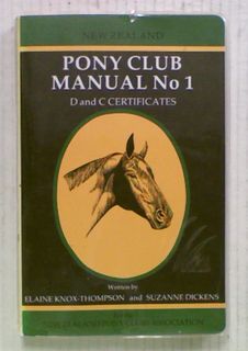 New Zealand Pony Club Manual No 1 (1981)