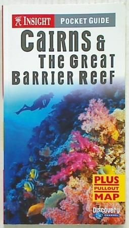 Insight Pocket Guide. Cairns & The Great