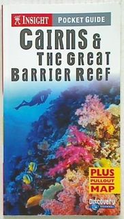 Insight Pocket Guide. Cairns & The Great