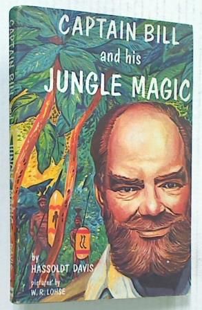 Captain Bill and his Jungle Magic