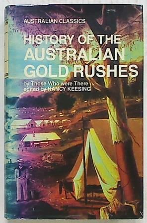 History of the Australian Gold Rushes