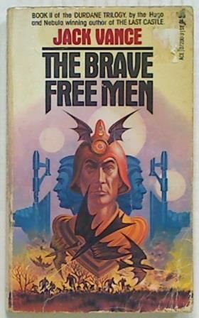 The Brave Free Men. Book 2 Durdane