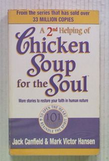 A 2nd Helping of Chicken Soup for the Soul